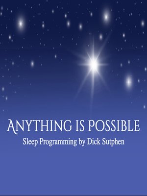 cover image of Anything Is Possible Sleep Programming